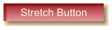 Stretch Button