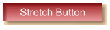 Stretch Button